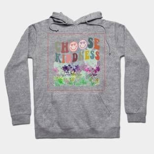 Choose Kindness Hoodie